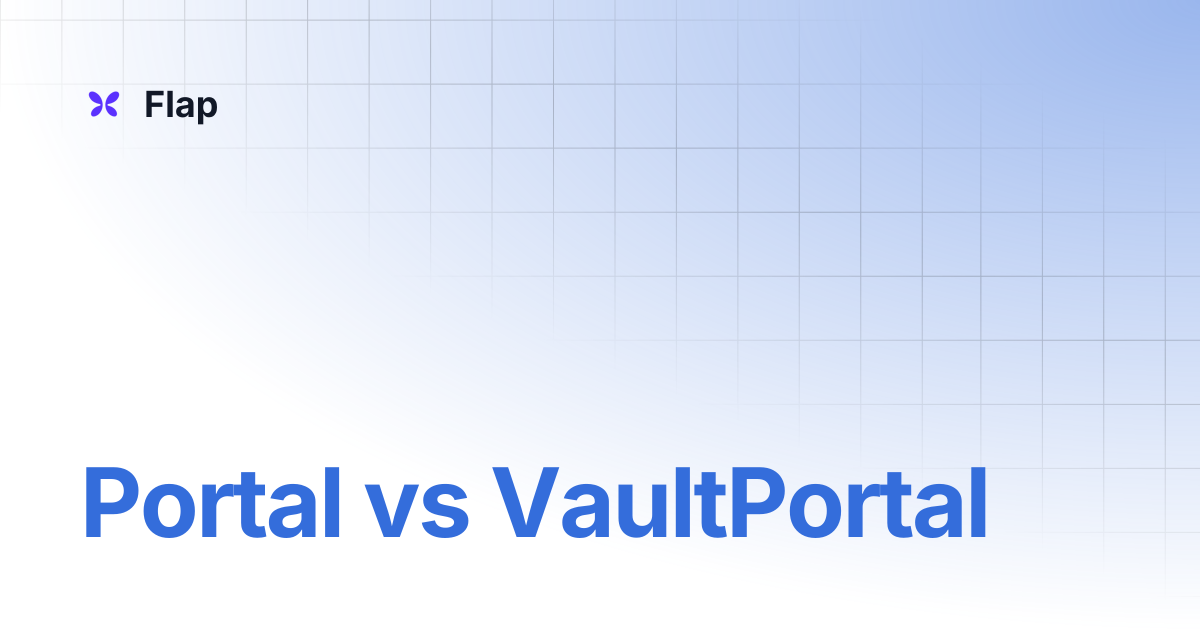 Portal vs VaultPortal | Flap